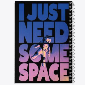 دفتر I Just Need Some Space