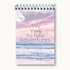 دفتر یادداشت Say Yes To New Adventures