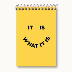 دفتر یادداشت It Is What It Is