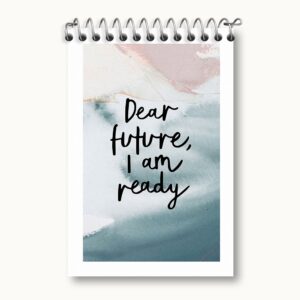 دفتر یادداشت Dear Future I Am Ready