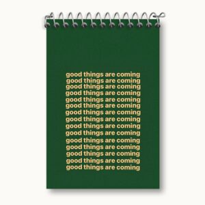 دفتر یادداشت Good Thing Are Coming
