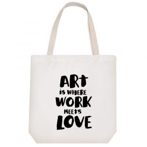 توت بگ پارچه ای Art Is Where Work Meets Love